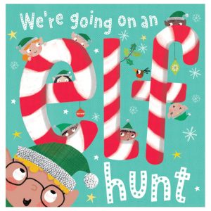 We're Going on an Elf Hunt