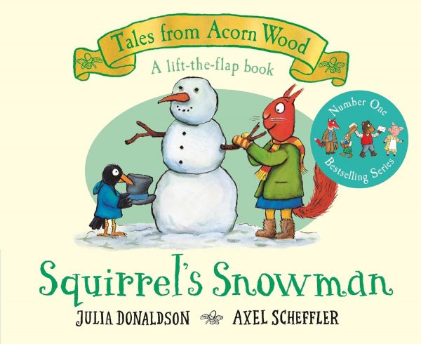 Squirrel’s Snowman - Lift the Flap Board Book